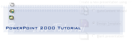 PowerPoint 2000 Tutorial