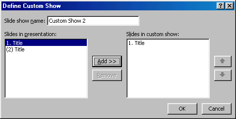 [Define Custom Show dialog box]